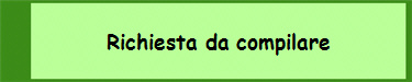 Richiesta da compilare